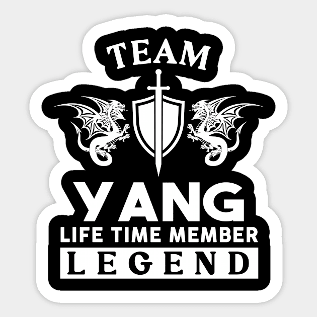 Yang Name T Shirt - Yang Life Time Member Legend Gift Item Tee Sticker by unendurableslemp118